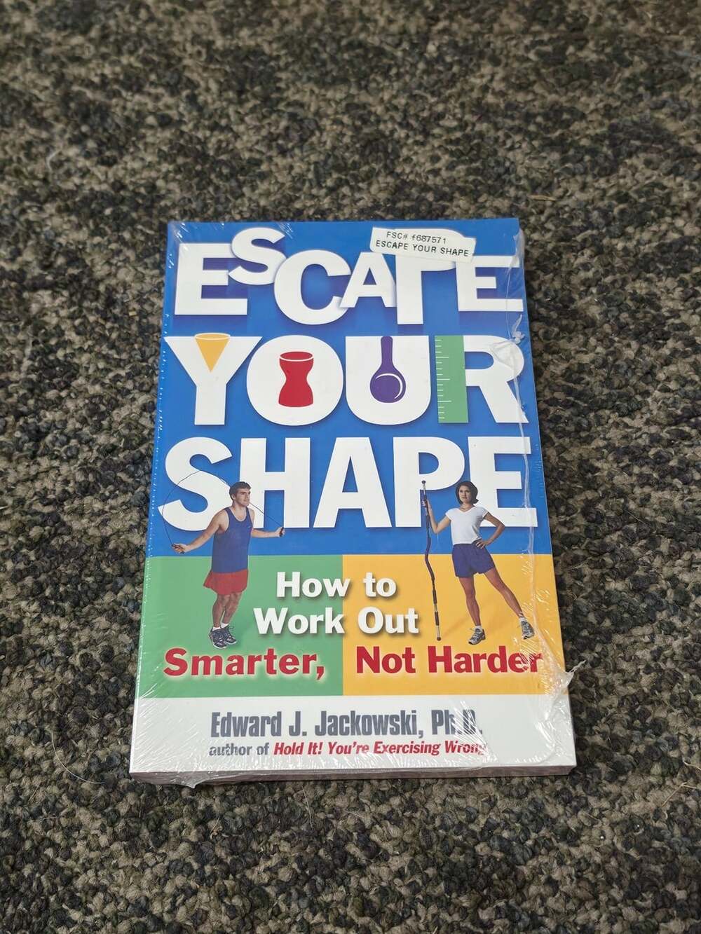 Escape Your Shape How To Work Out Smarter
